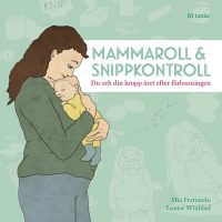 Mammaroll och snippkontroll