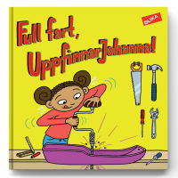 Full fart, UppfinnarJohanna!